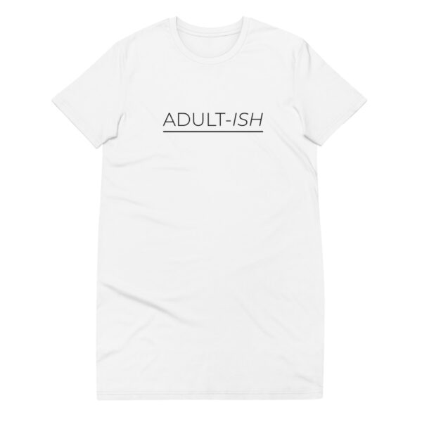 T-Shirt-Kleid “Adult-ish”